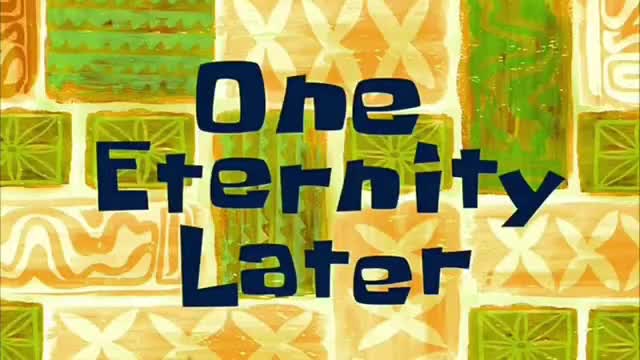 One Infinity Later - Spongebob Time Transition - funny Transitions meme