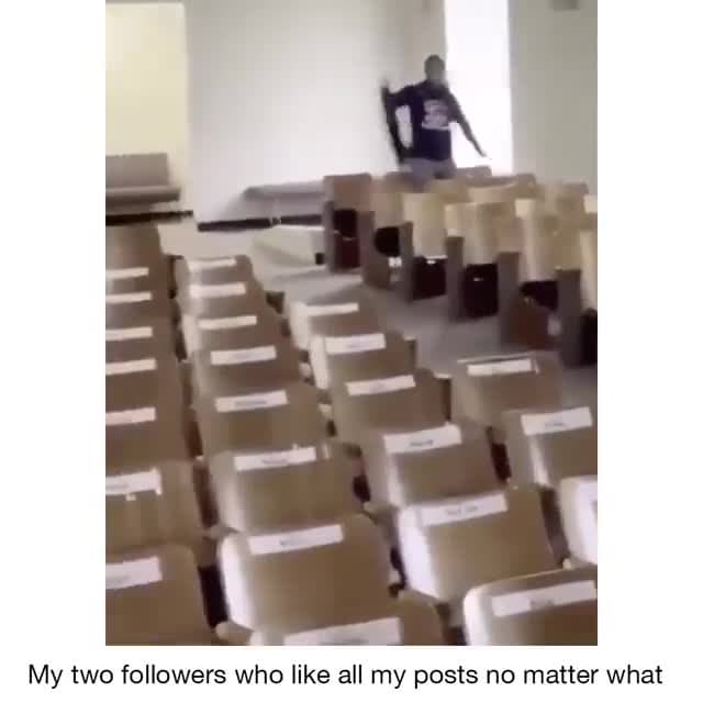 My Two Followers Enthusiastic Clapping Meme Template - funny Relatable Humor meme