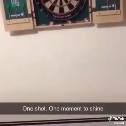 One Shot One Moment to Shine Dart Fail Meme Template - funny Funny Moments meme