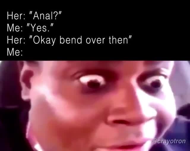 Shocked Man Eyes Pop Out Meme Template - Bend Over Reaction - funny Reaction Memes meme