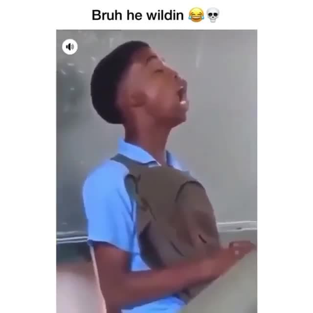 Bruh He Wildin Meme Template - Funny Classroom Reaction - funny Comedy Reaction meme