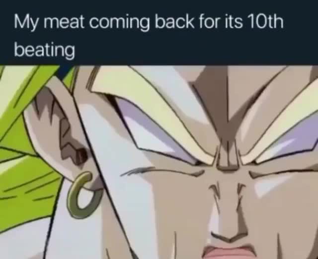 Broly You Scum Still Got Some Fight Left In You Meme Template - funny Anime meme