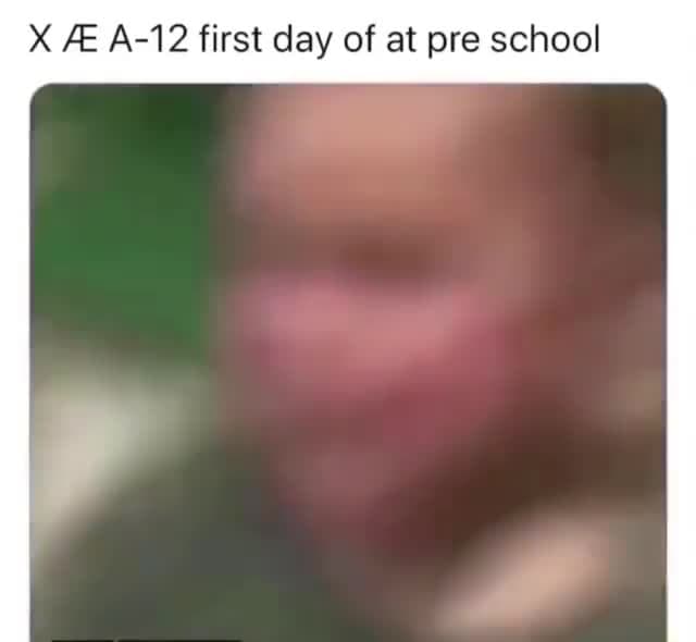 X Æ A-12 First Day of Preschool Alien Dance Meme Template - funny Internet Meme meme