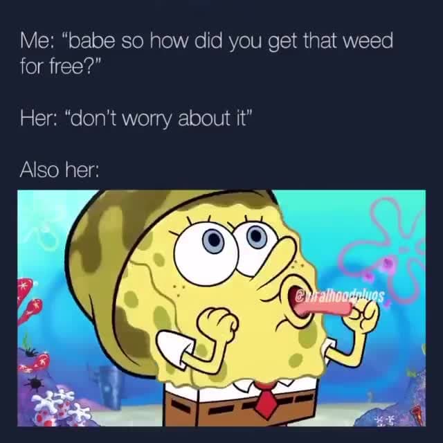 Spongebob "Don't Ask How I Got It" Swallowing Meme Template - funny Funny Memes meme