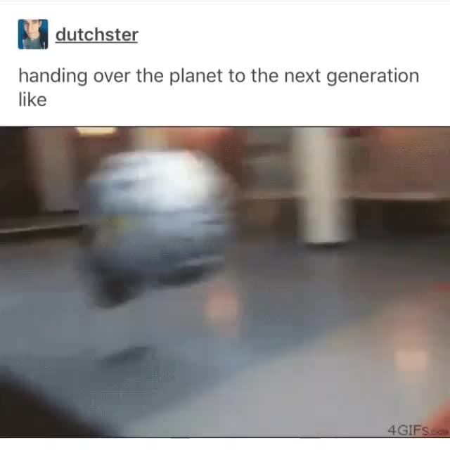 Handing Over The Planet Fail Meme Template - Chaotic Ball Roll - funny Humor meme