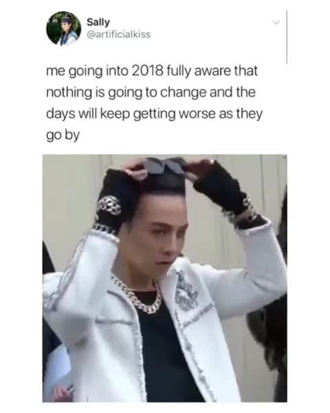 G-Dragon Resigned Look Meme Template: Nothing Will Change - funny Reaction Meme meme