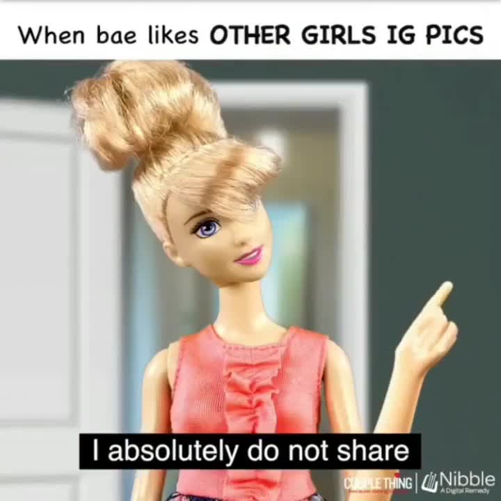 When Bae Likes Other Girls IG Pics - Barbie & Ken Meme Template - funny Comedy meme